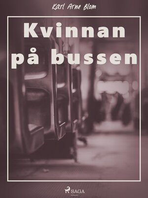 cover image of Kvinnan på bussen